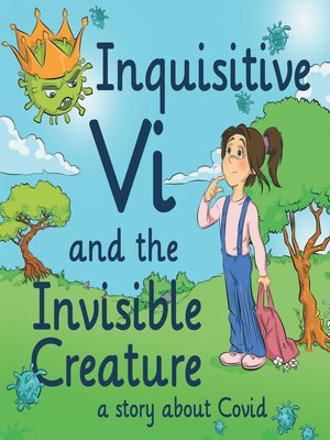 cover image of Inquisitive Vi and the Invisible Creature